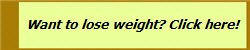 Want to lose weight? Click here!